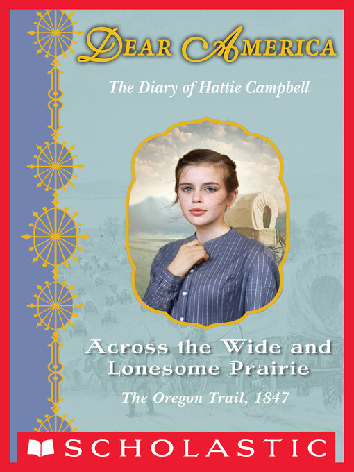 Title details for Across the Wide and Lonesome Prairie by Kristiana Gregory - Wait list